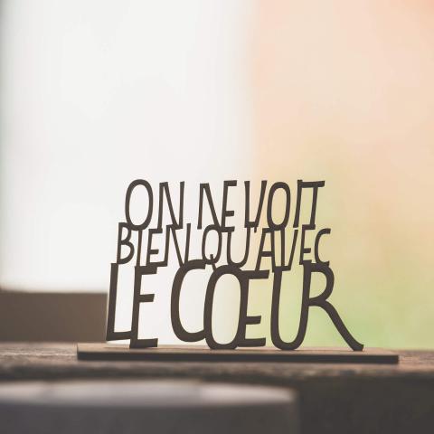 On ne voit bien qu'avec le coeur